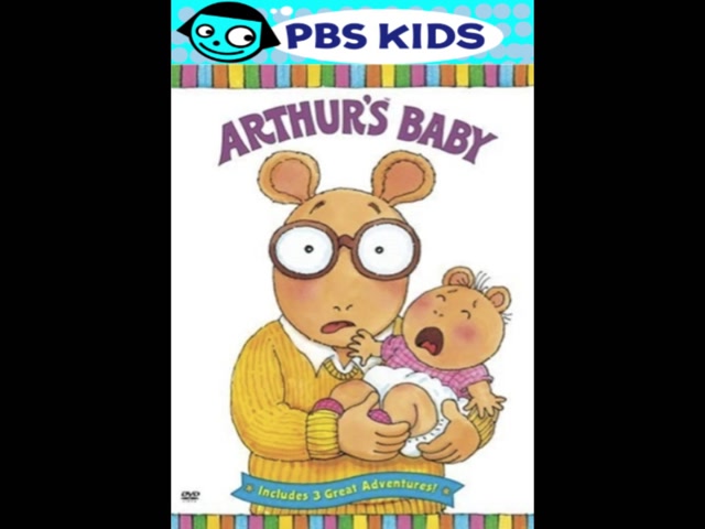 Opening & Closing to Arthur Arthur's Baby 2003 DVD (WB and PBS Home Video version) (Fanmade) (for SoundCheck, and HuskyDog88)