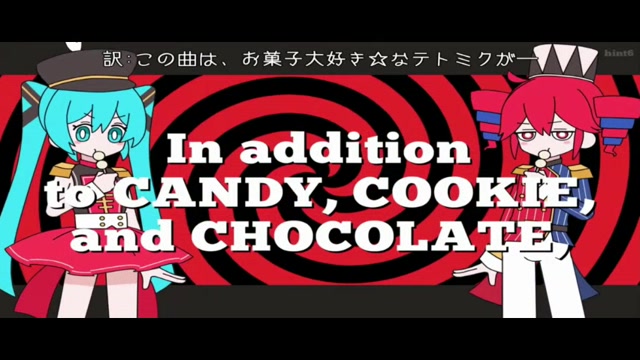CandyCookieChocolate🍭🍪🍫ft. Kasane Teto, Hatsune Miku