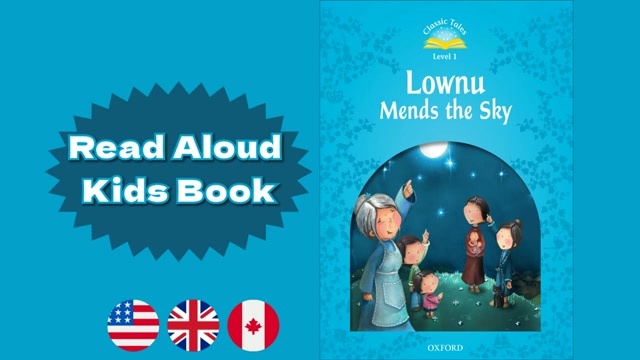 Lownu Mends the Sky – Oxford Classic Tales | Fairy Tales for Kids