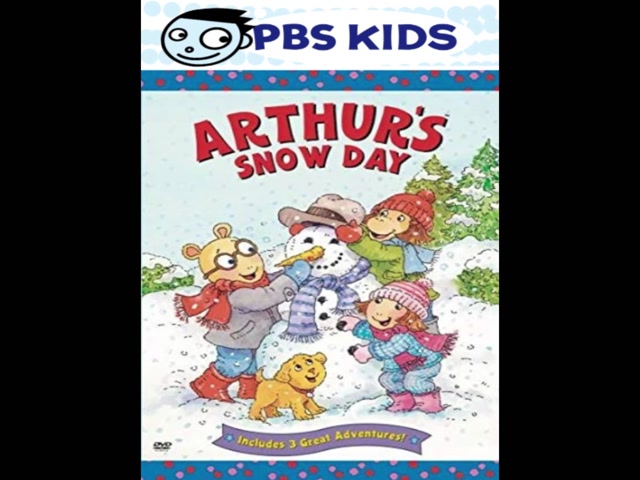 Opening & Closing to Arthur Arthur's Snow Day 2003 DVD (WB and PBS Home Video version) (Fanmade) (for SoundCheck, and HuskyDog88)