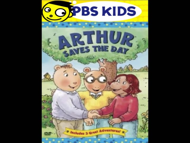 Opening & Closing to Arthur Arthur Saves the Day 2004 DVD (WB and PBS Home Video version) (Fanmade) (for SoundCheck, and HuskyDog88)
