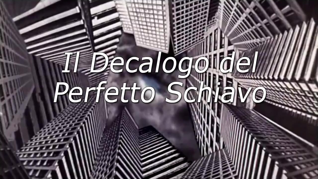 Il Decalogo del Perfetto Schiavo