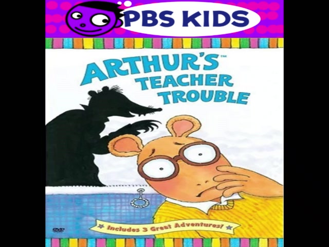 Opening & Closing to Arthur Arthur's Teacher Trouble 2003 DVD (WB and PBS Home Video version) (Fanmade) (for HuskyDog88)
