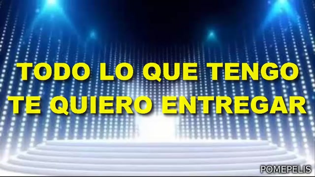 TODO LO QUE TENGO - LETRAS DE ALABANZAS