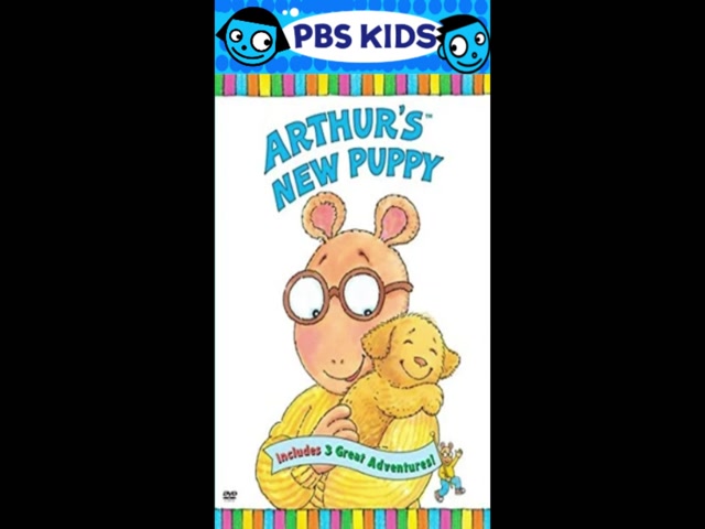 Opening & Closing to Arthur Arthur's New Puppy 2004 DVD (Paramount and PBS Home Video version) (Fanmade) (for SoundCheck, and HuskyDog88)