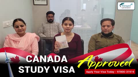 Canada Study Visa Approval of Rashanpreet - Visa Success Story at Abroad Gateway