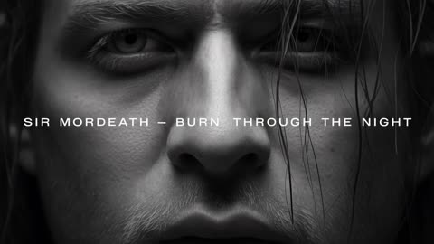 Sir MorDeath - Burn Through the Night
