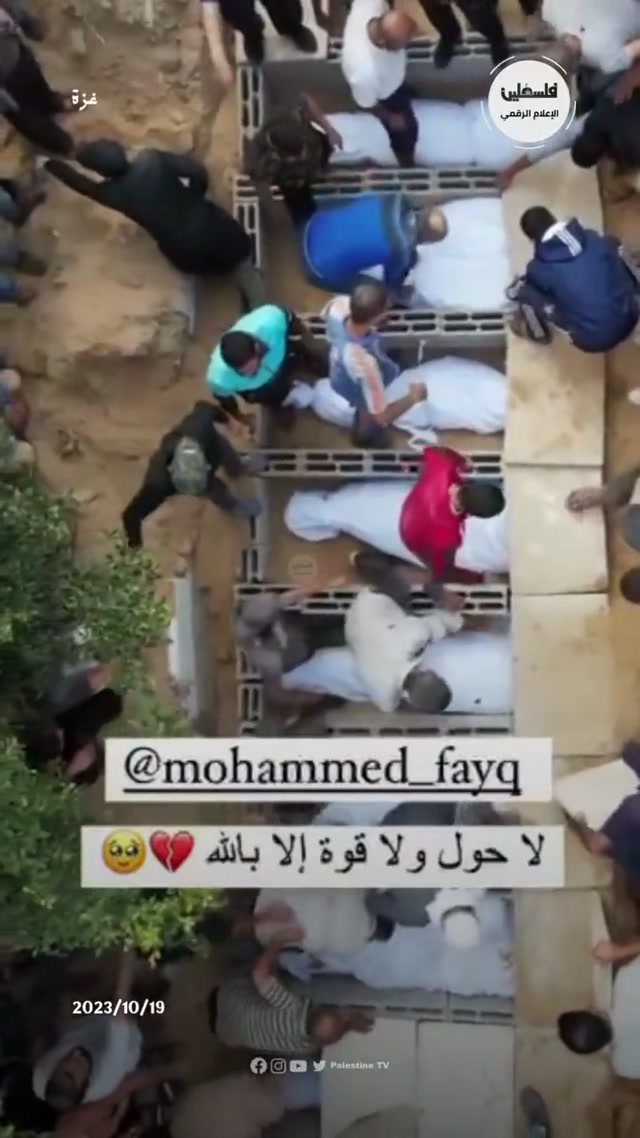 This is Palestine-Gaza-Mass Graves-Oct 19-2023