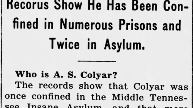 Saturday, 24th May 1913 Colyar Called Convict and Insane