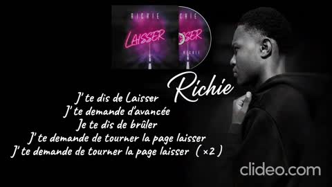 Richie_Laisser_(lyrics officiel)
