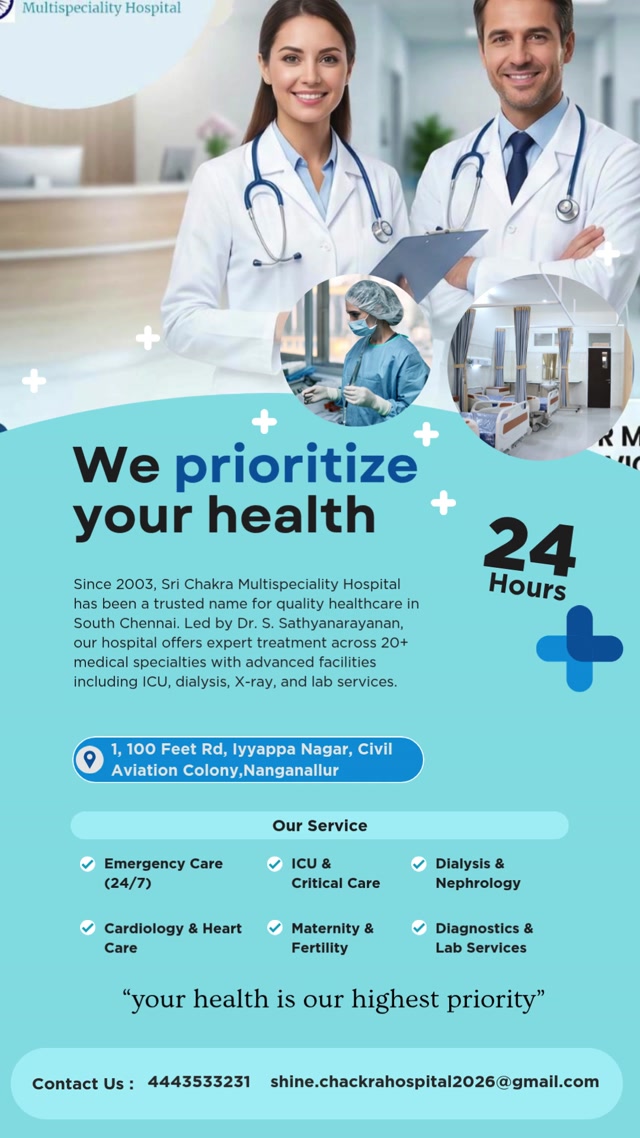 Trusted Multispeciality Hospital in South Chennai | Expert Doctors, Affordable Care Since 2003 | Sri Chakra Multi Speciality Hospital