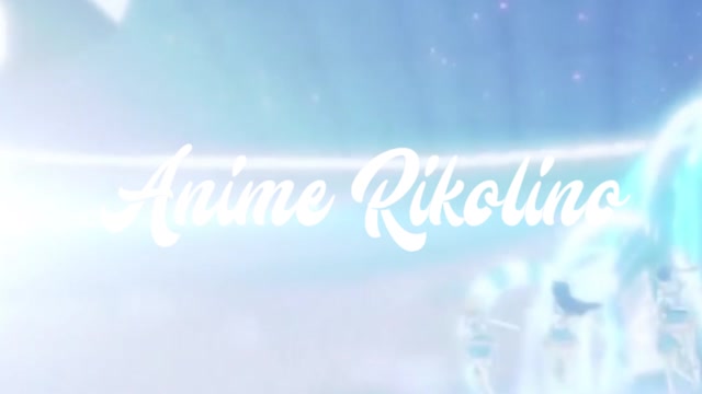 intro_final Anime Rikolino