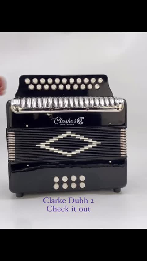 Clarkes Dubh 3 B/C Button Accordion | Irish-Tuned Quality by Clarkes Music Company