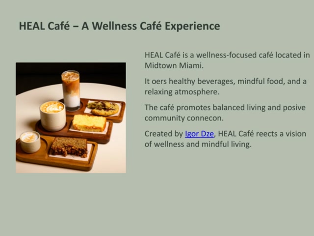 Igor Dze Presents HEAL Café for Wellness