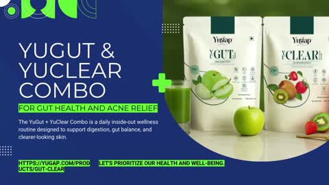 YuGut & YuClear Combo for Gut Health and Acne Relief 