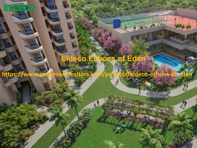 Eldeco Echoes of Eden