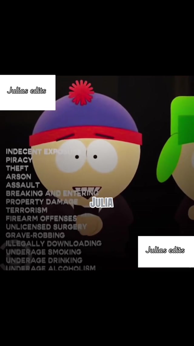 Dude Cartman has a LONG list bro. 