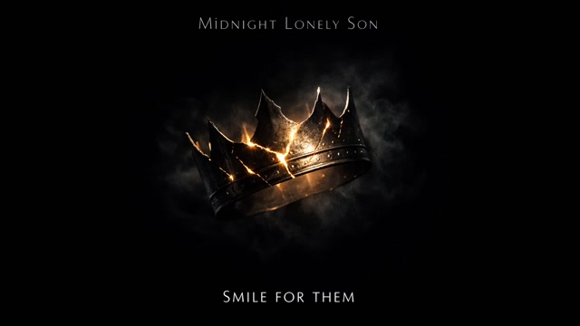 Midnight Lonely Son - Smile For Them 