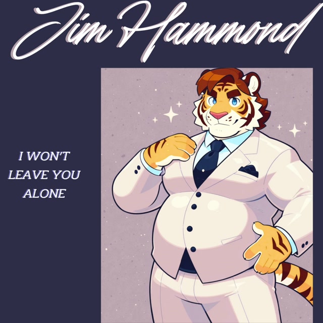 Jim Hammond - I Won’t Leave You Alone 