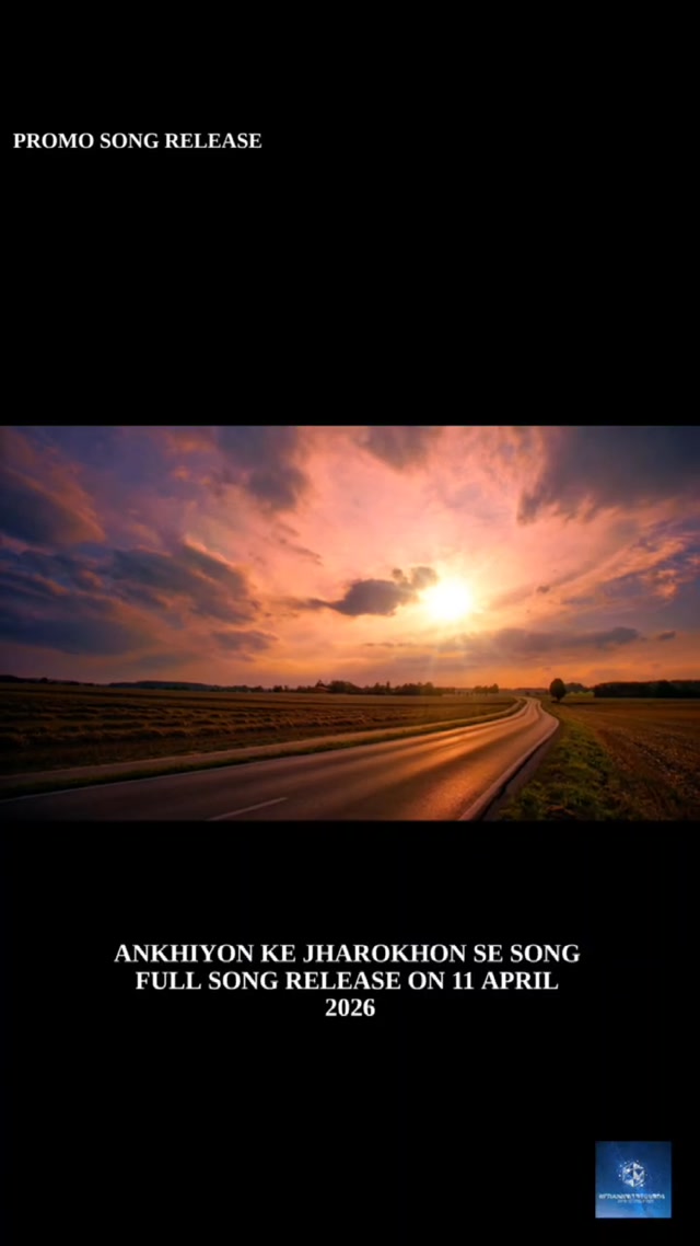 ANKHIYON KE JHAROKHON SE | PROMO SONG